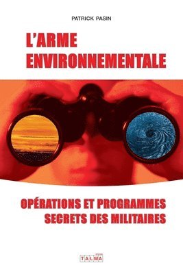 L'Arme environnementale (3e dition) 1