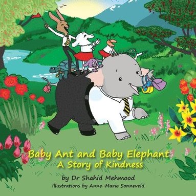 bokomslag Baby Ant and Baby Elephant - a story of kindness