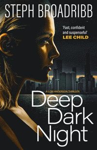 bokomslag Deep Dark Night