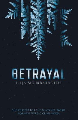 Lilja Sigurdardottir - Betrayal, Häftad