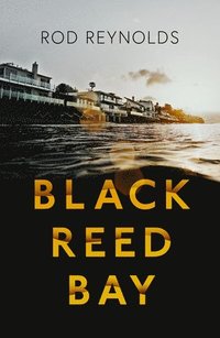 bokomslag Black Reed Bay