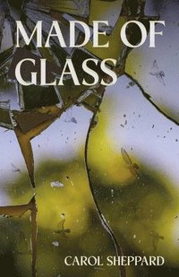bokomslag Made of Glass