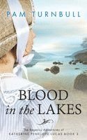 Pam 2020 Turnbull, Pam Turnbull - Blood in the Lakes, Häftad