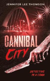 bokomslag Cannibal City