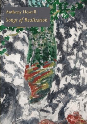Anthony Howell - Songs of Realisation, Häftad