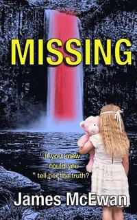 bokomslag Missing: Psychological revelation of family secrets.