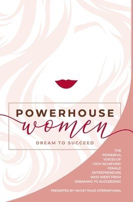 bokomslag Powerhouse Women: Dream to Succeed