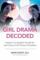 Girl Drama Decoded