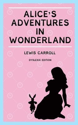 Alice's Adventures in Wonderland (Annotated) 1