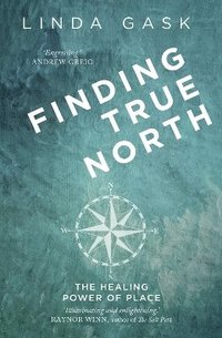 bokomslag Finding True North