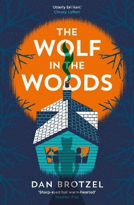Dan Brotzel - Wolf in the Woods, Häftad