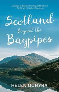 bokomslag Scotland Beyond the Bagpipes