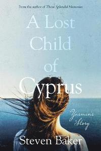 bokomslag Lost Child of Cyprus
