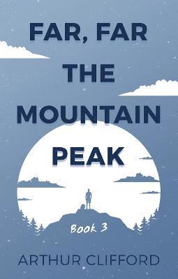 Far, Far the Mountain Peak 1