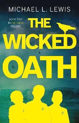 The Wicked Oath 1