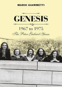 bokomslag Genesis 1967 to 1975