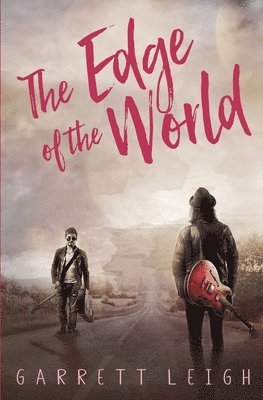 Garrett Leigh - Edge of the World, Häftad