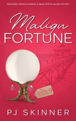 Malign Fortune