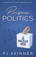 Pj Skinner - Poison Politics, Häftad