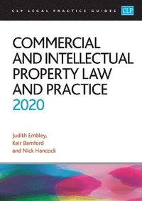 bokomslag Commercial and Intellectual Property Law and Practice 2020