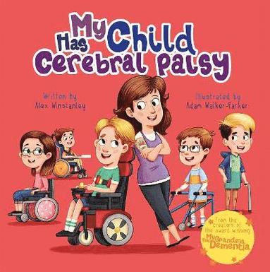 bokomslag My Child Has Cerebral Palsy