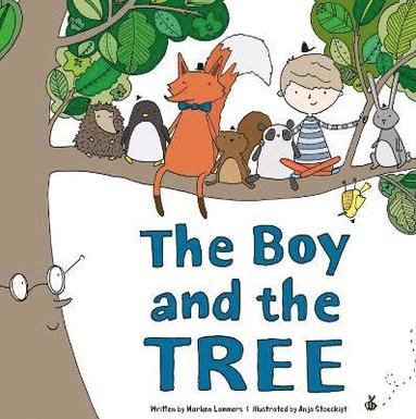 bokomslag The Boy and the Tree