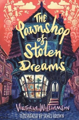 The Pawnshop of Stolen Dreams 1