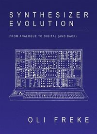 bokomslag Synthesizer Evolution