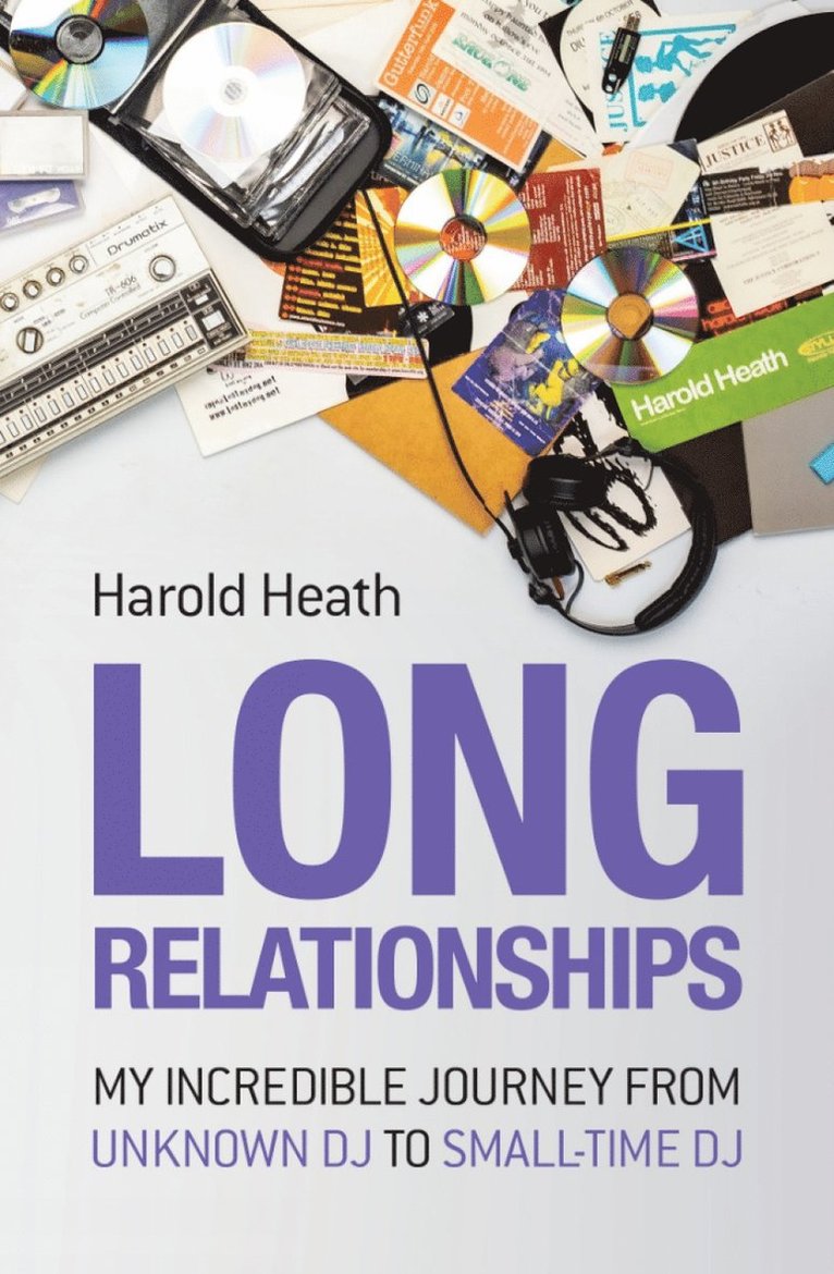 Harold Heath - Long Relationships, Häftad