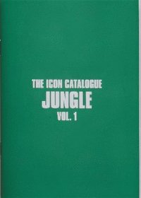 bokomslag The Icon Catalogue Jungle Vol. 1