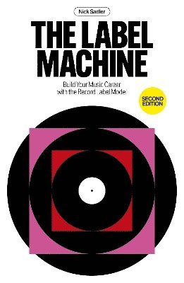 Nick Sadler - Label Machine, Häftad
