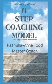 bokomslag 6 Step Coaching Model