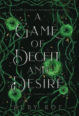 A Game of Deceit and Desire 1