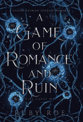 Ruby Roe - Game of Romance and Ruin, Inbunden