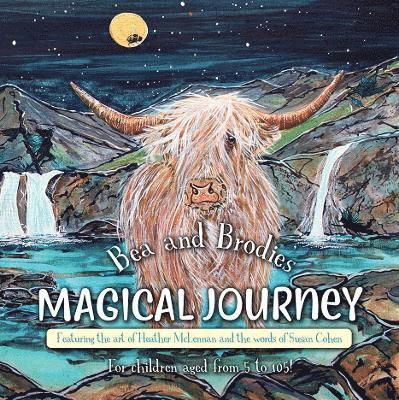 Bea and Brodie's - Magical Journey 1