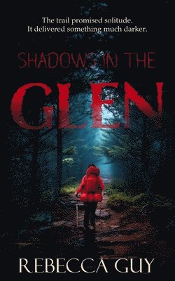 Rebecca Guy - Shadows in the Glen, Häftad