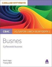 bokomslag CBAC Canllaw Myfyrwyr: Busnes - Cyfleoedd Busnes
