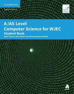 bokomslag A/AS Level Computer Science for WJEC Student Book