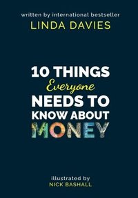 bokomslag 10 Things Everyone Needs to Know About Money
