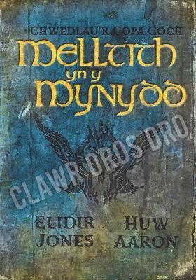 Chwedlau'r Copa Coch: Melltith yn y Mynydd 1