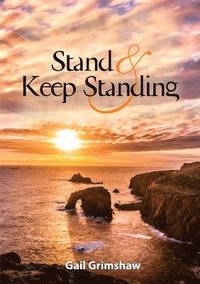 bokomslag Stand and Keep Standing