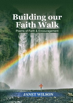 Building our faith walk 1