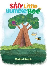 bokomslag Silly Little Bumble Bee