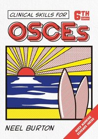 bokomslag Clinical Skills for OSCEs, sixth edition