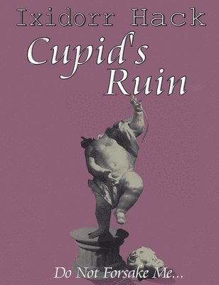 bokomslag Cupid's Ruin