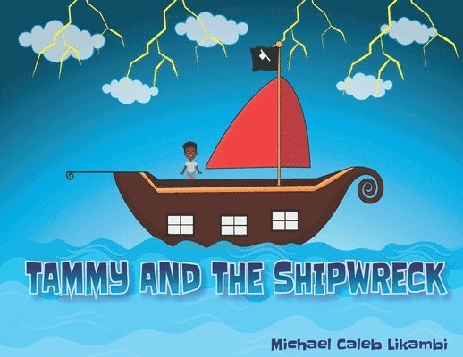 Michael Caleb Likambi, Michael Caleb, Likambi - Tammy and the Shipwreck, Häftad