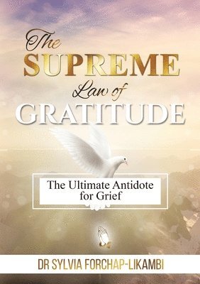 bokomslag Supreme Law of Gratitude