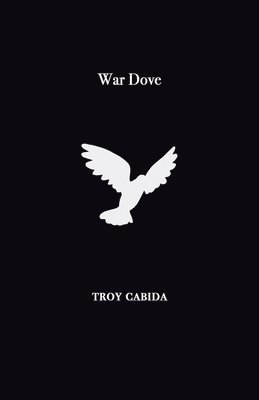 Troy Cabida - War Dove, Häftad