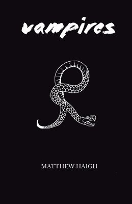 Matthew Haigh - Vampires, Häftad