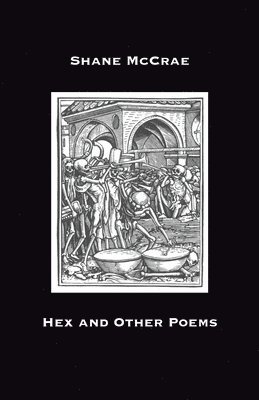 bokomslag Hex and Other Poems